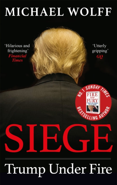 Siege - Trump Under Fire