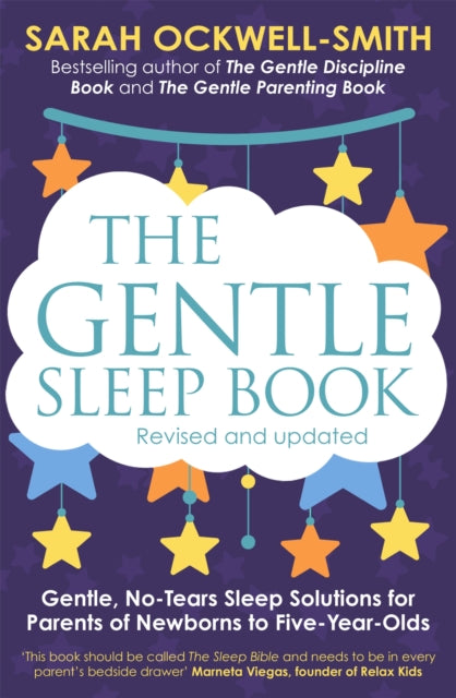 The Gentle Sleep Book: For calm babies, toddlers and pre-schoolers