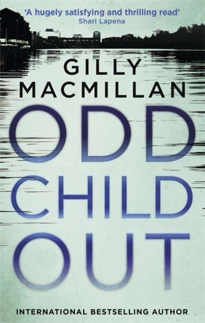 Odd Child Out - The most heart-stopping crime thriller you'll read this year