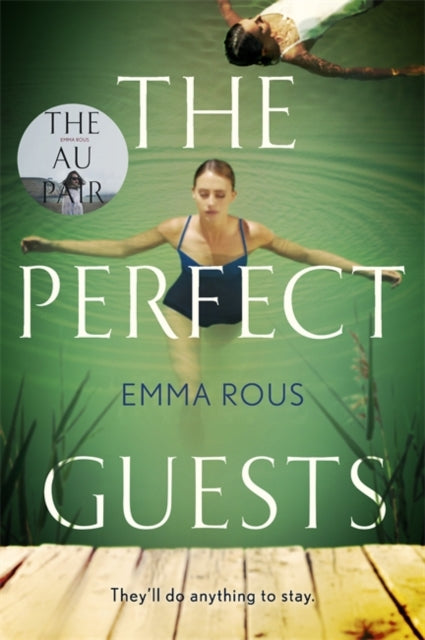 The Perfect Guests - an enthralling, page-turning thriller full of dark family secrets