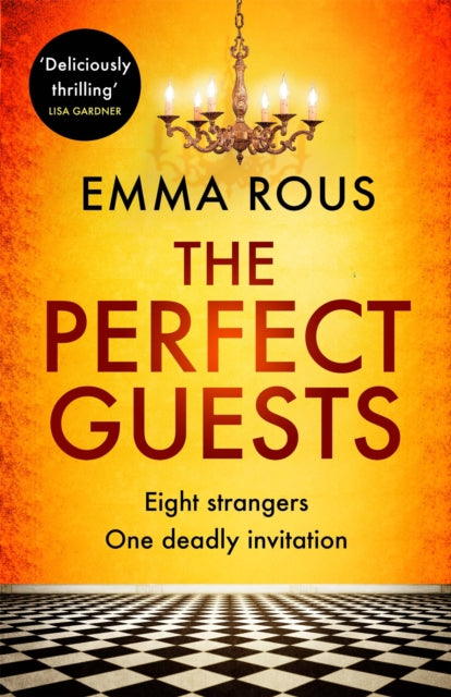 The Perfect Guests - an enthralling, page-turning thriller full of dark family secrets