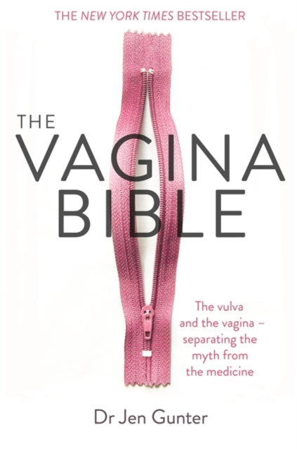 The Vagina Bible - The vulva and the vagina - separating the myth from the medicine