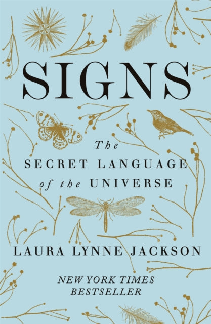 Signs - The secret language of the universe