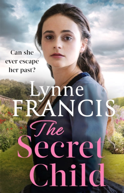 The Secret Child - an emotional and gripping historical saga