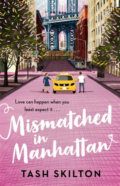 Mismatched in Manhattan - the perfect feel-good romantic comedy for 2020