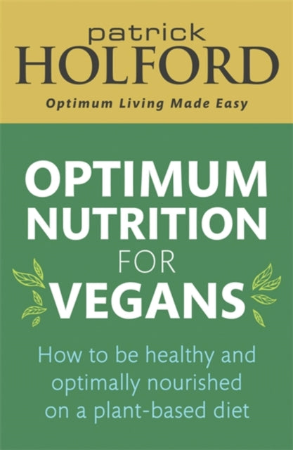 OPTIMUM NUTRITION FOR VEGANS