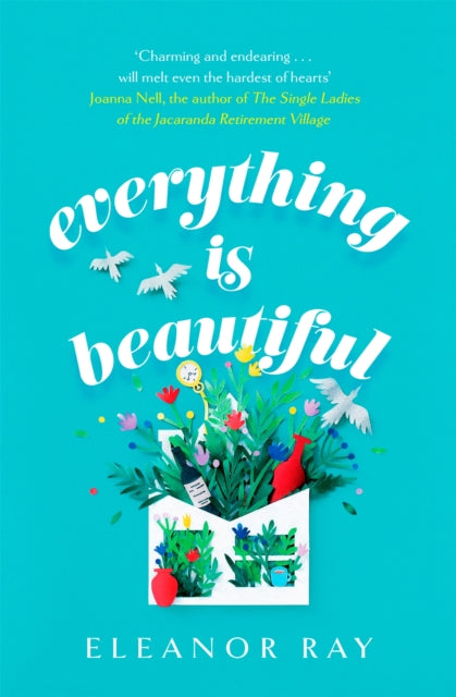 Everything is Beautiful: the most uplifting, heartwarming read of 2021