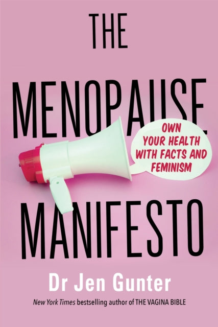 MENOPAUSE MANIFESTO