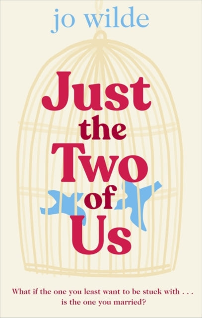 Just the Two of Us - The hilarious, feel-good love story of summer 2020