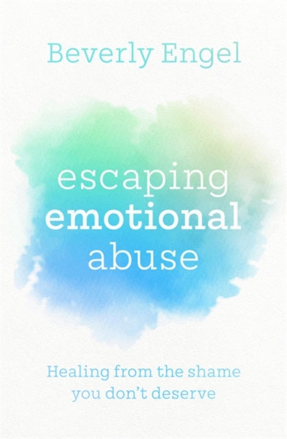 ESCAPING EMOTIONAL ABUSE