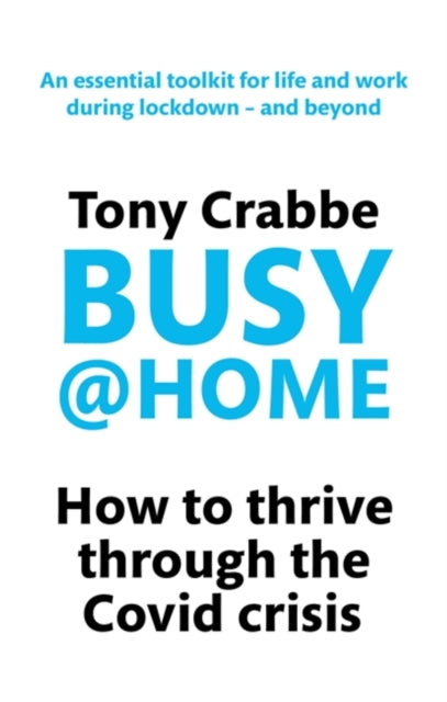 Busy@Home - How to thrive through the covid crisis