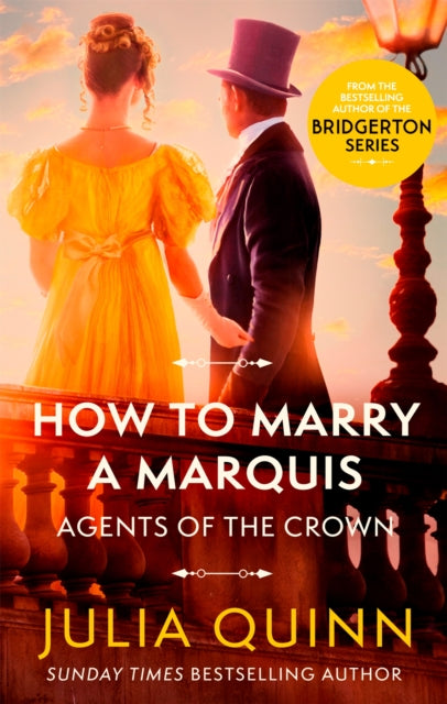 How To Marry A Marquis - by the bestselling author of Bridgerton