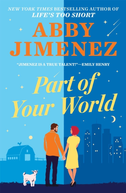 Part of Your World - an irresistibly hilarious and heartbreaking romantic comedy