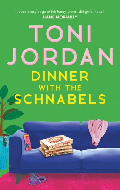 Dinner with the Schnabels - a heartwarming and outrageously funny read