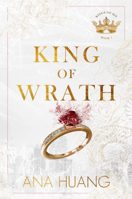 King of Wrath (Kings of Sin, Book 1)
