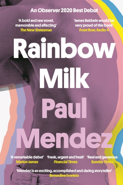 Rainbow Milk - an Observer 2020 Top 10 Debut