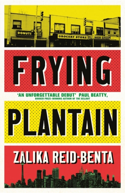 Frying Plantain - Longlisted for the Giller Prize 2019