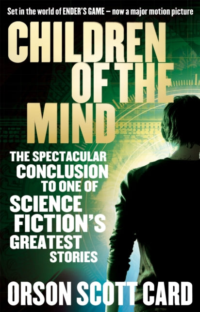 Children Of The Mind: Book 4 of the Ender Saga