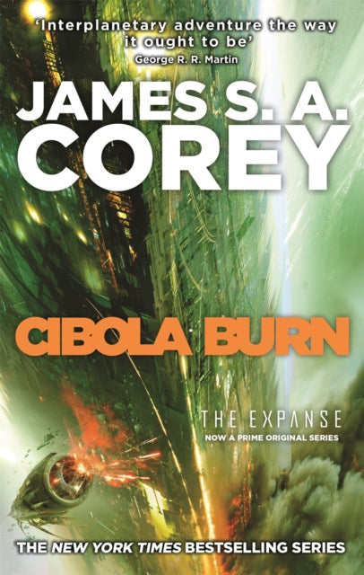 Cibola Burn: Book 4 of the Expanse