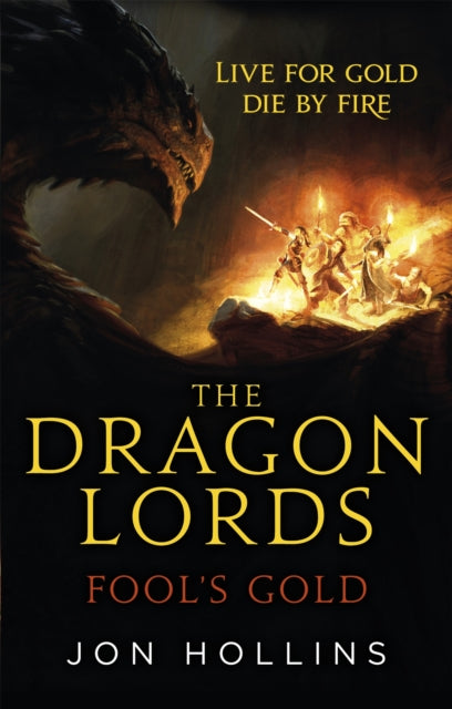 Dragon Lords 1: Fool's Gold