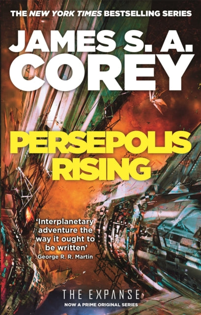 Persepolis Rising - Book 7 of the Expanse (now a major TV series on Netflix)