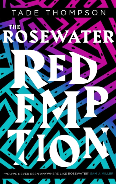 The Rosewater Redemption - Book 3 of the Wormwood Trilogy