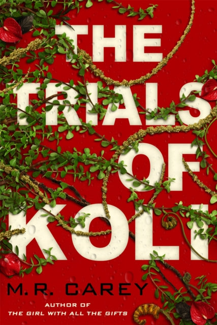 The Trials of Koli - The Rampart Trilogy, Book 2