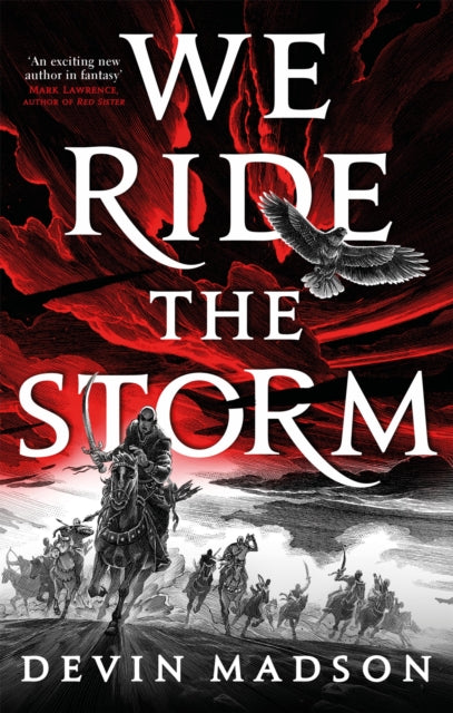 We Ride the Storm - The Reborn Empire, Book One