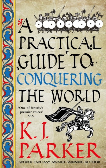 A Practical Guide to Conquering the World - The Siege, Book 3