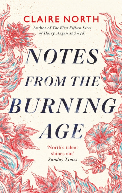 Notes from the Burning Age