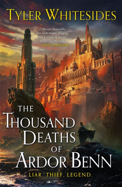 The Thousand Deaths of Ardor Benn - Kingdom of Grit, Book One