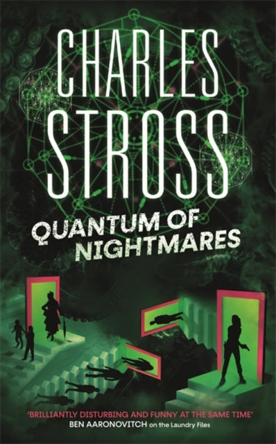 Quantum of Nightmares - Book 2 of the New Management, a series set in the world of the Laundry Files