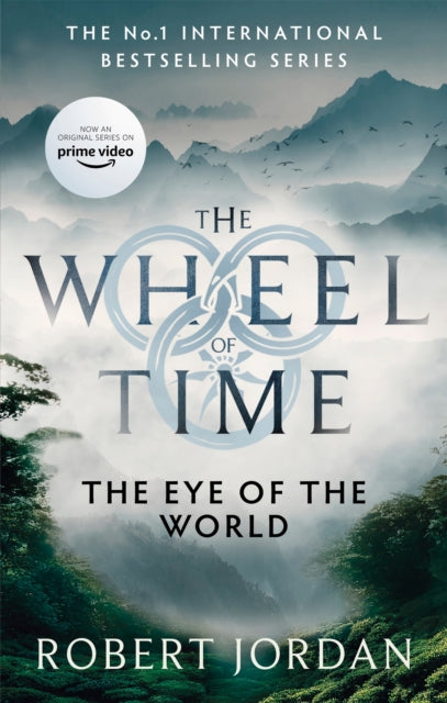The Eye Of The World - Book 1 of the Wheel of Time