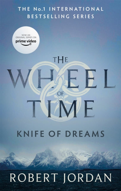 Knife Of Dreams - Book 11 of the Wheel of Time