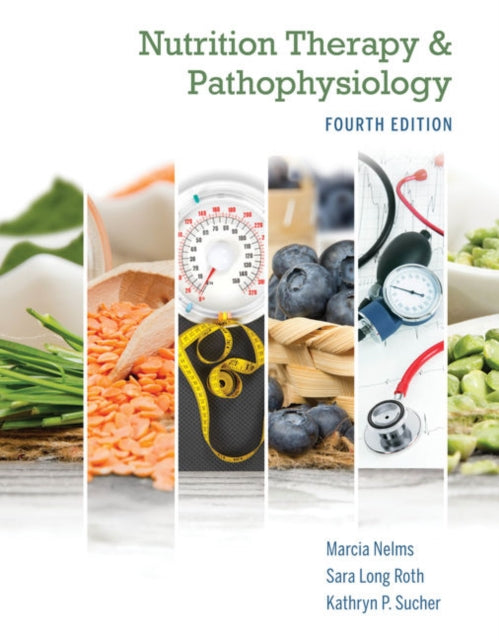 Nutrition Therapy and Pathophysiology Book Only