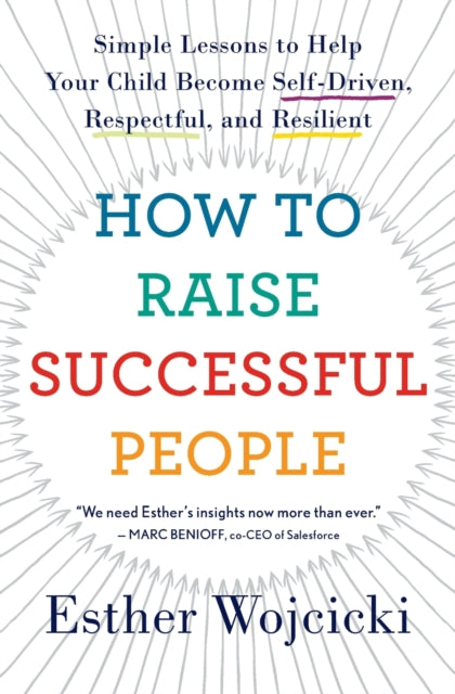 How To Raise Successful People