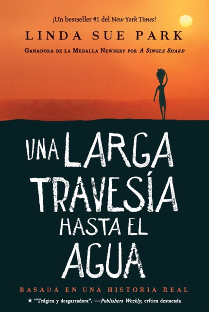 Una larga travesia hasta el agua - Basada en una historia real