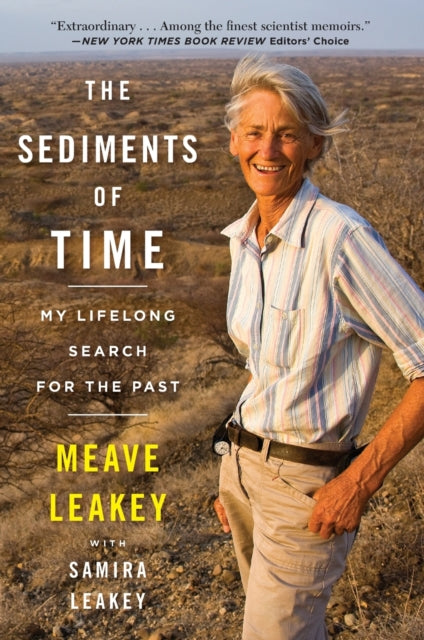 The Sediments of Time - My Lifelong Search for the Past