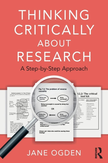Thinking Critically about Research - A Step by Step Approach