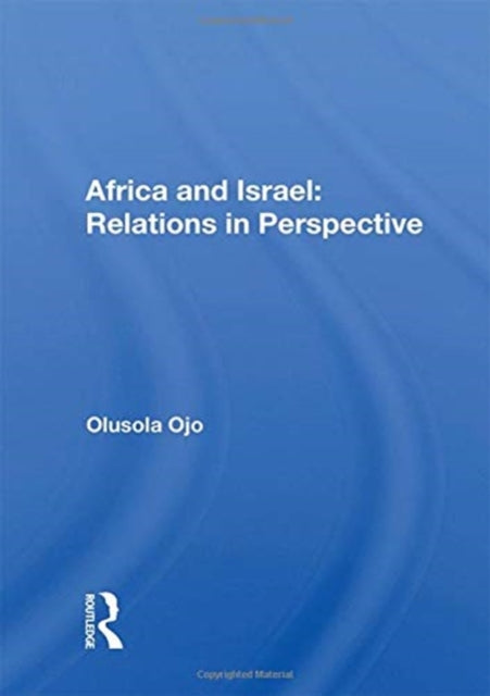 Africa and Israel: Relations in Perspective