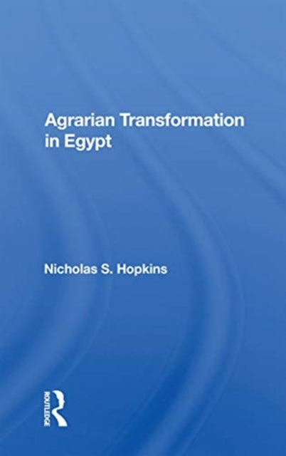 Agrarian Transformation In Egypt