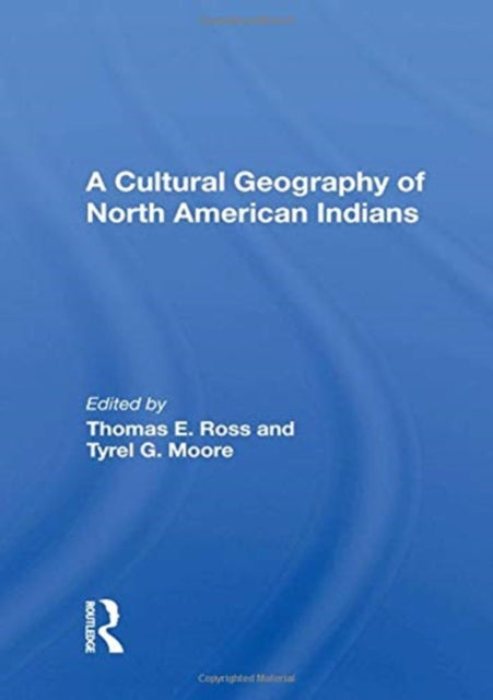 Cultural Geography Of North American Indians