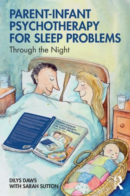 PARENT-INFANT PSYCHOTHERAPY FOR SLEEP PROBLEMS