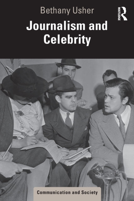 JOURNALISM AND CELEBRITY