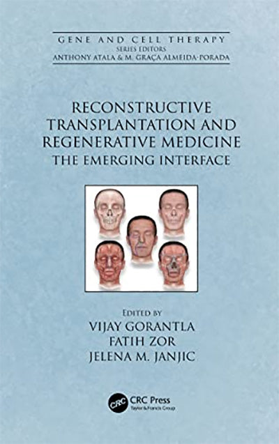 Reconstructive Transplantation and Regenerative Medicine: The Emerging Interface