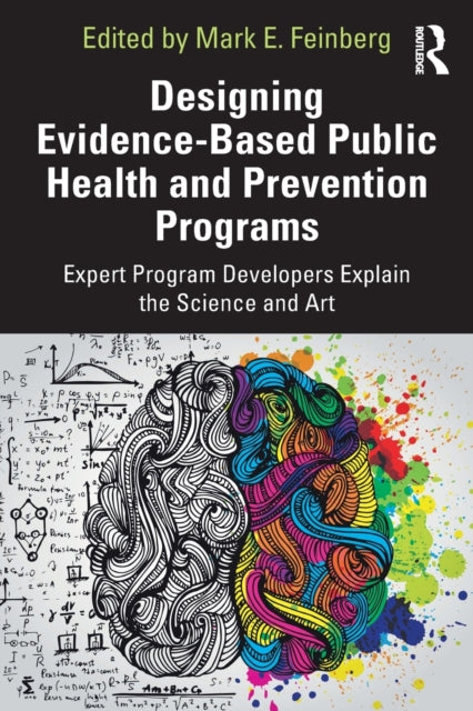 DESIGNING EVIDENCE-BASED PUBLIC HEALTH AND PREVENT