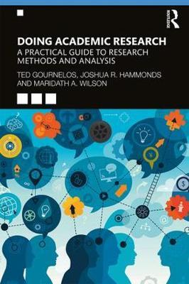 Doing Academic Research - A Practical Guide to Research Methods and Analysis