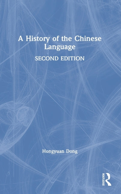 History of the Chinese Language