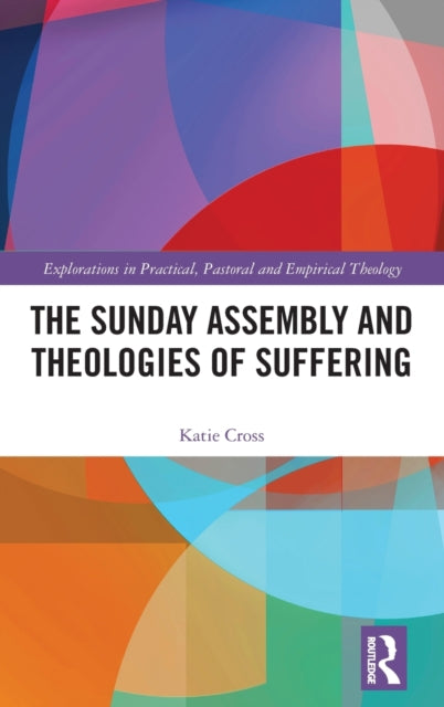 The Sunday Assembly and Theologies of Suffering