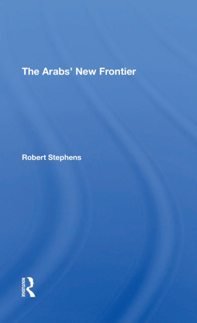 Arabs' New Frontier